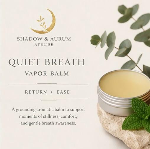 Quiet Breath Vapor Balm | Eucalyptus Peppermint Chest Salve, Beeswax Comfort Ritual